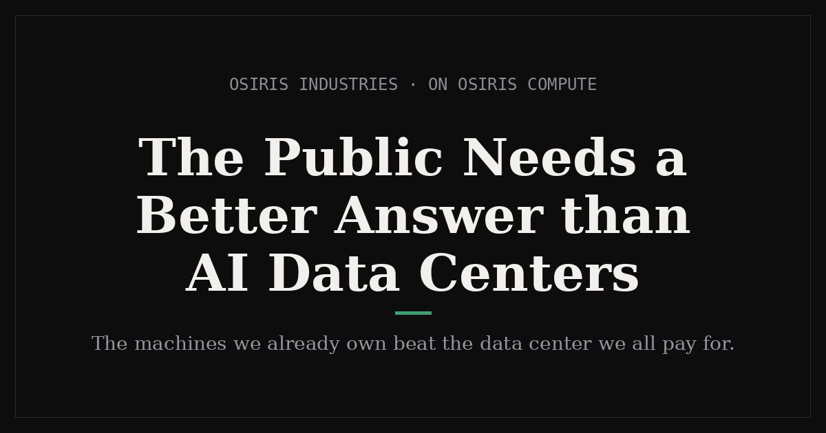 The Public Needs a Better Answer than AI Data Centers
